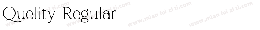 Quelity Regular字体转换
